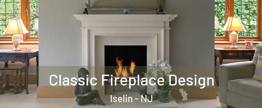  Classic Fireplace Design Iselin - NJ